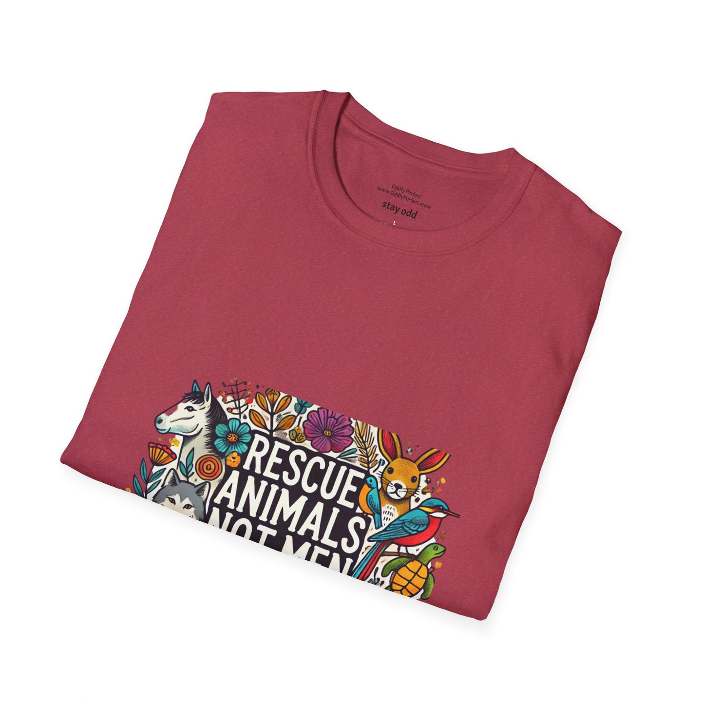 Rescue Animals Not Men T-Shirt #1