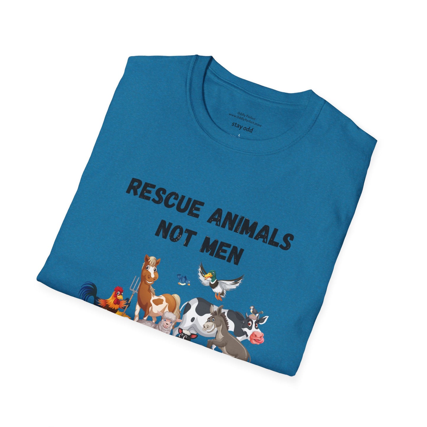 Rescue Animals Not Men T-Shirt #2