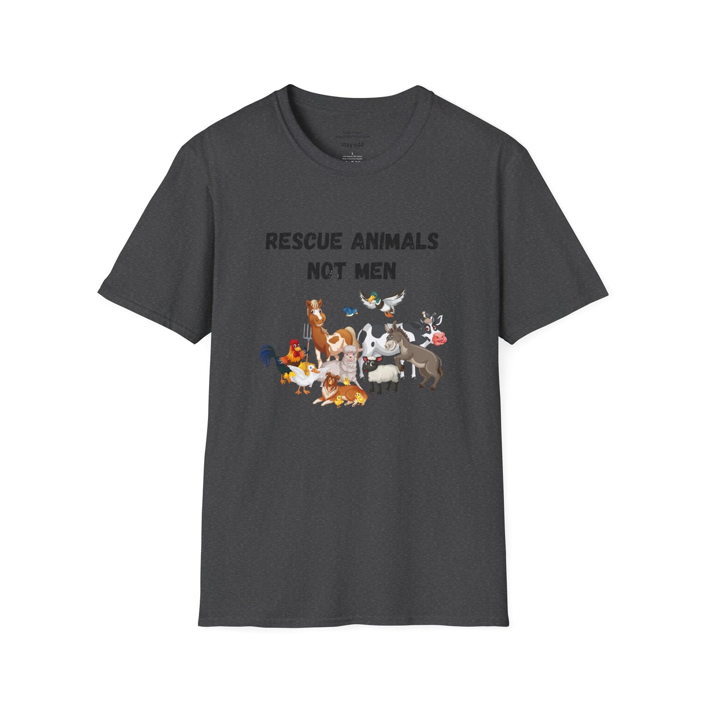 Rescue Animals Not Men T-Shirt #2