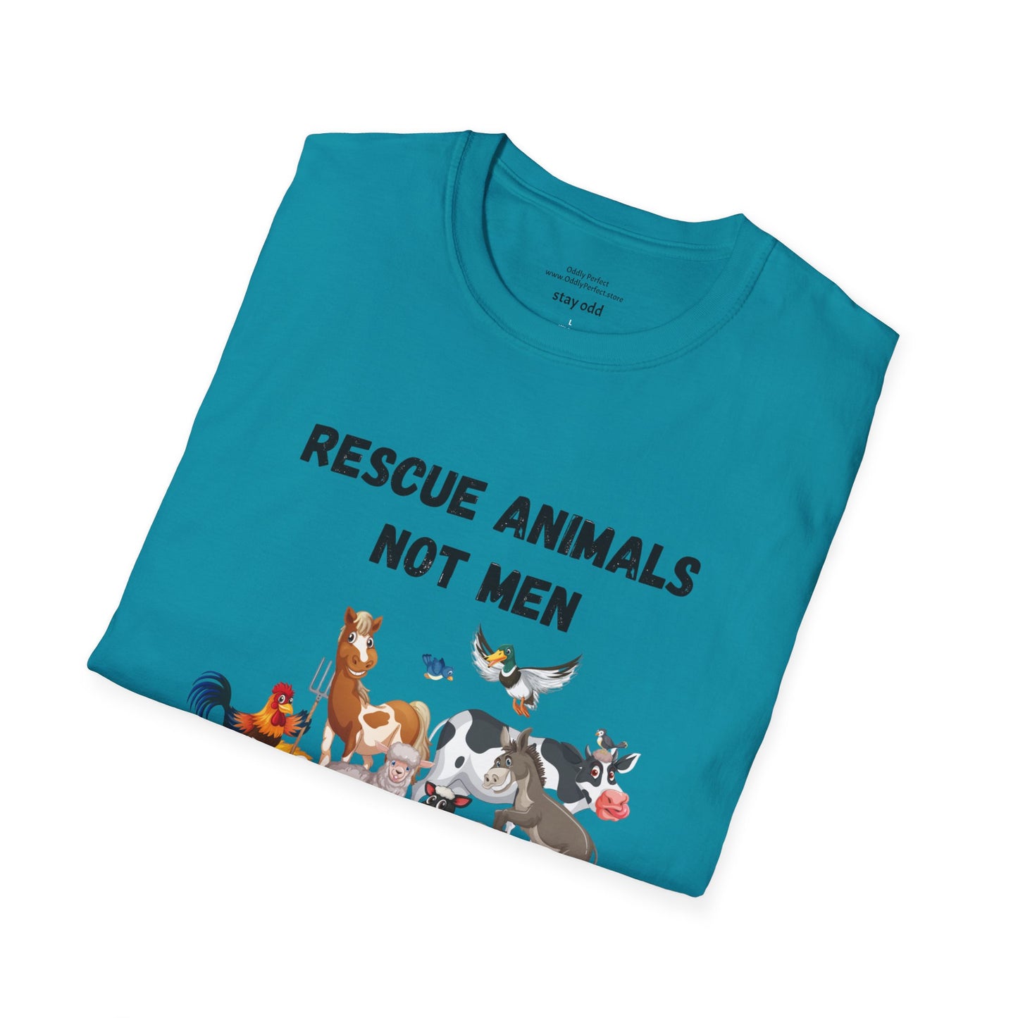 Rescue Animals Not Men T-Shirt #2