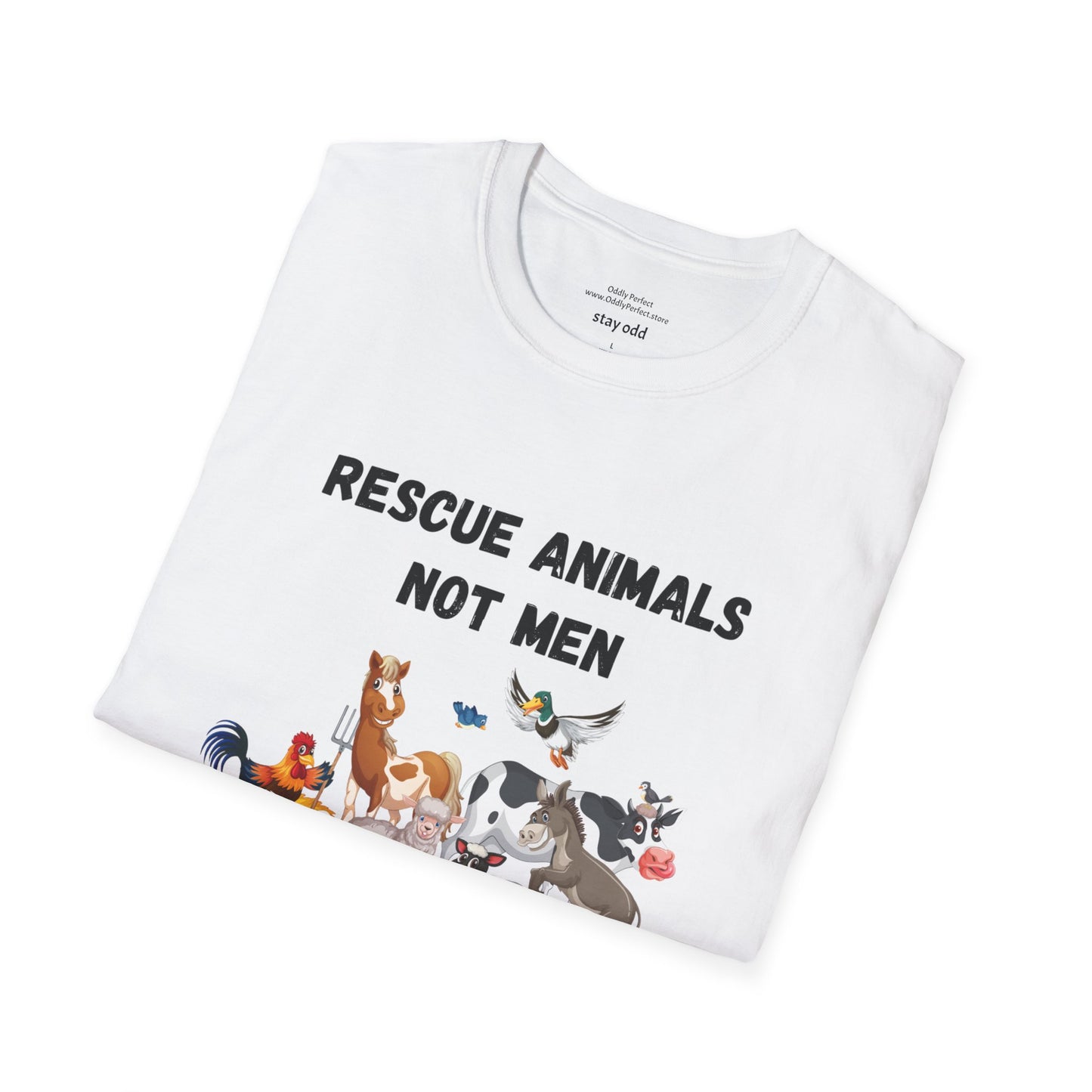 Rescue Animals Not Men T-Shirt #2