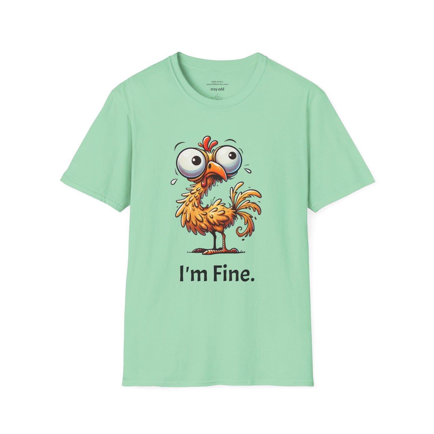 I'm Fine Chicken T-Shirt