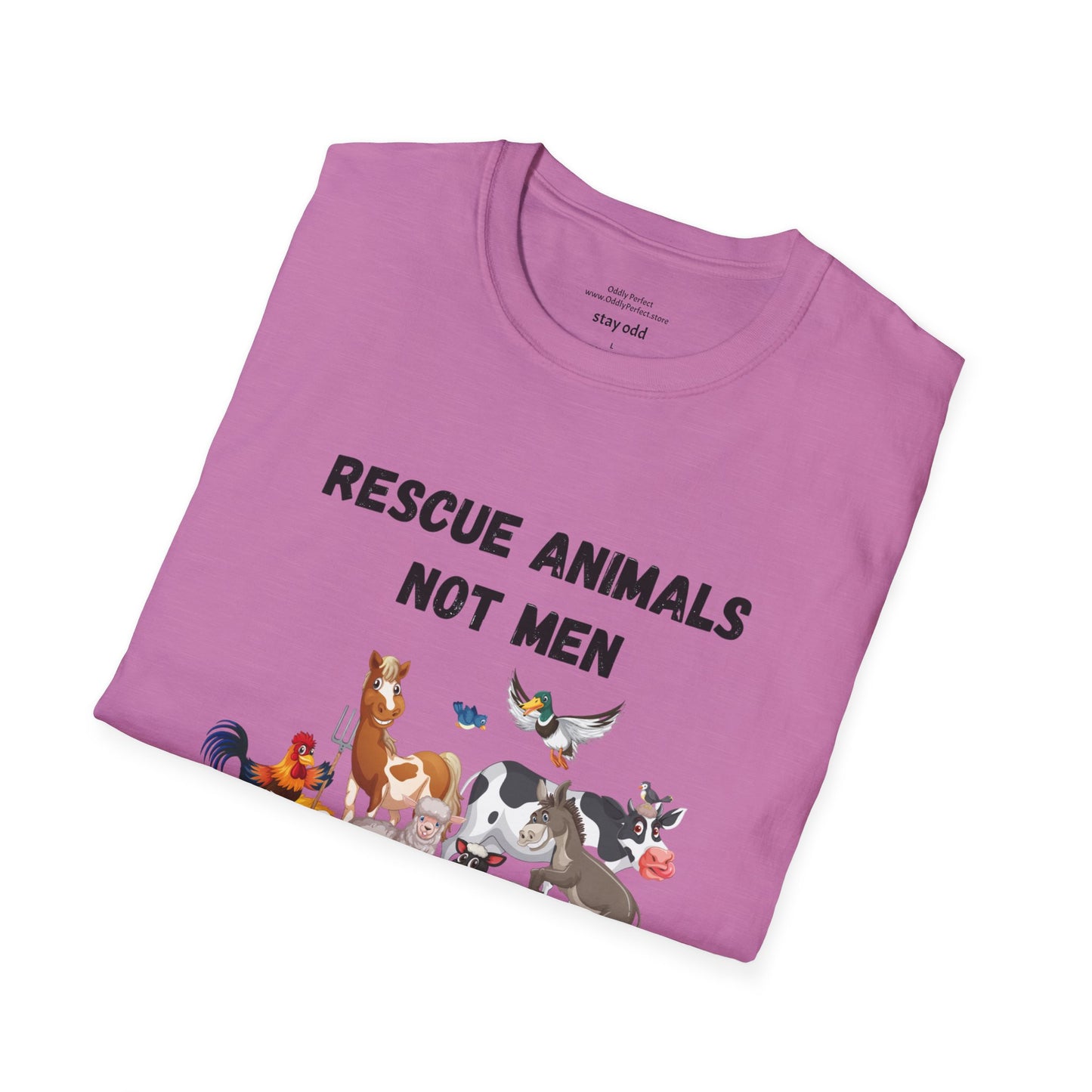 Rescue Animals Not Men T-Shirt #2