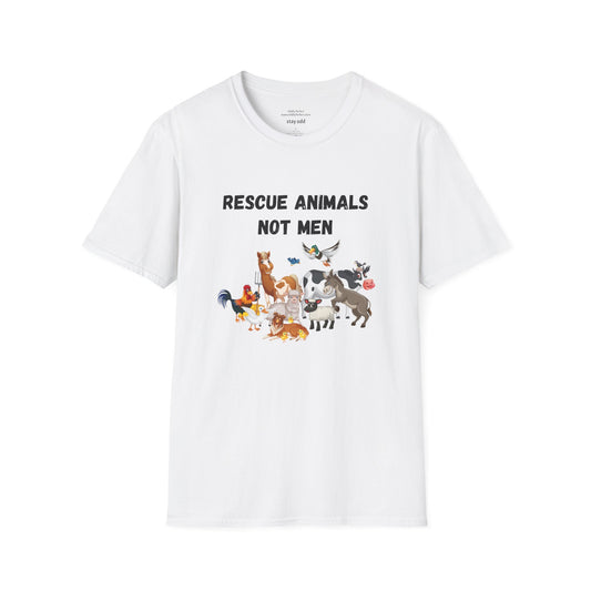 Rescue Animals Not Men T-Shirt #2